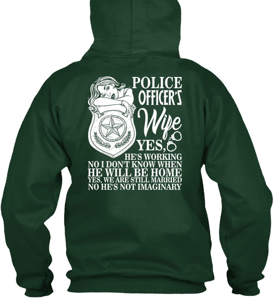 Police Officer's Wife T Shirt, He Will Be Home T Shirt