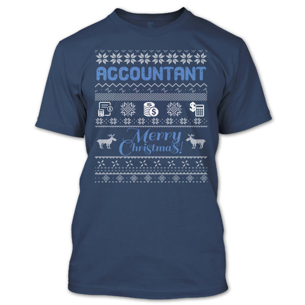 Acoountant Merry Christmas T Shirt, I Am A Accountant T Shirt