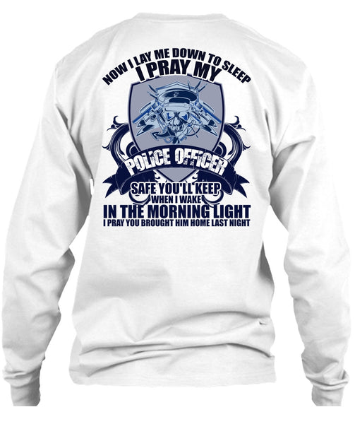 I Pray My Police Officer T Shirt, I Love Police T Shirt