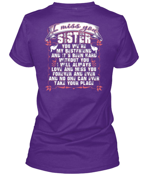 I Miss You Sister T Shirt, We're My Best Friend T Shirt