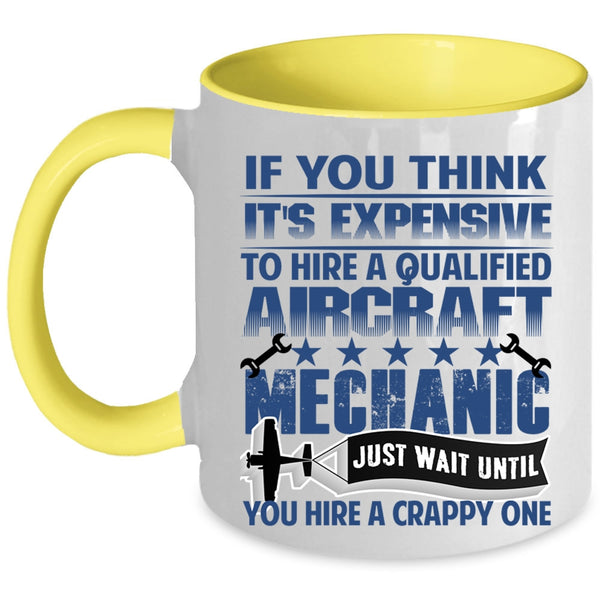 Cute Aircraft Mechanics Coffee Mug, Aircraft Mechanic Accent Mug