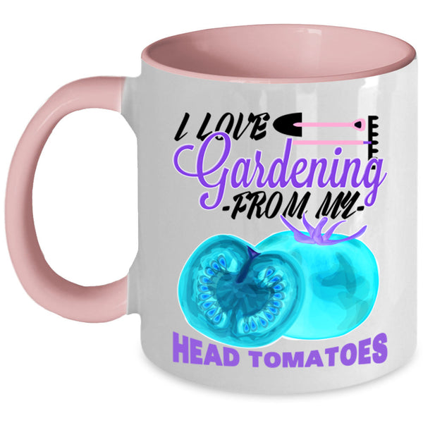 From My Head Tomatoes Coffee Mug, I Love Gardening Accent Mug