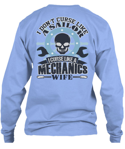 I Curse Like A Mechanic's Wife T Shirt, I Love Mechanic T Shirt