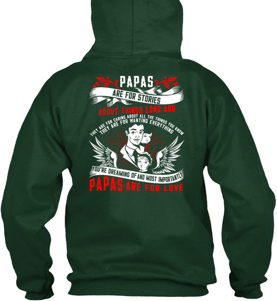 Papas Are For Stories T Shirt, Papas Are For Love T Shirt