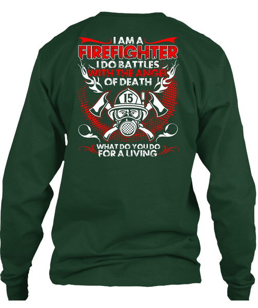 I Am A Firefighter T Shirt, The Angel Of Death T Shirt