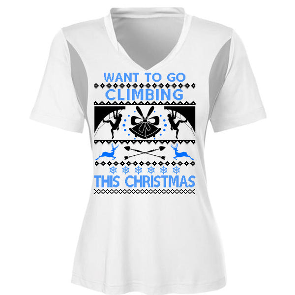 Want To Go Climbing This Christmas T Shirt, Noel Christmas T Shirt, Awesome T-Shirts