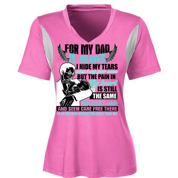 For My Dad In Heaven T Shirt, I Love My Dad T Shirt