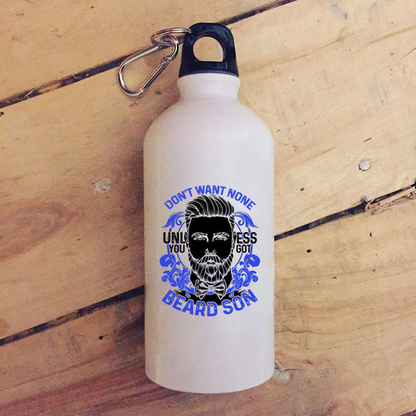 Don't Want None Unless You Got Beard Son 20 oz Stainless Steel Bottle,Cool Beard Son Outdoor Sports Water Bottle
