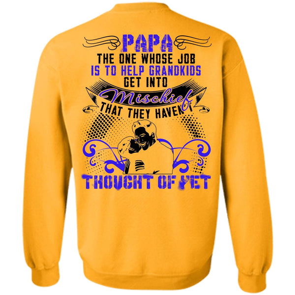 I Love Papa T Shirt, Papa The One Sweatshirt