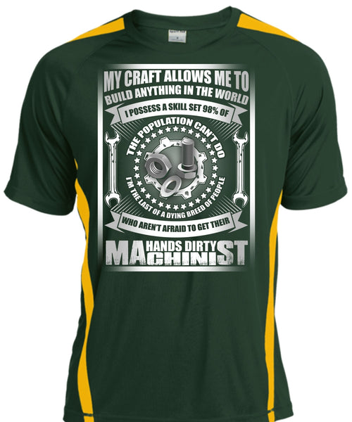 Hands Dirty Machinist T Shirt, Build Anything In The World T Shirt, Cool Shirt