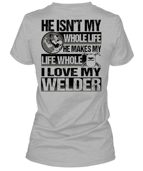 I Love My Welder T Shirt, I Love Welding T Shirt