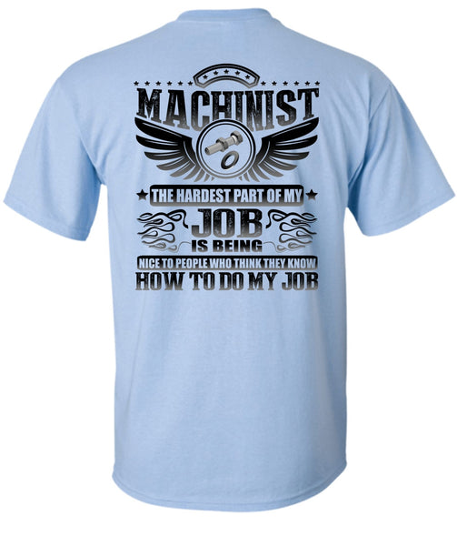 Machinist The Hardest T Shirt, I Love Machinist T Shirt