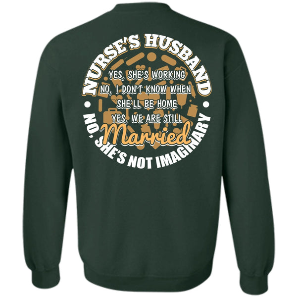 Being A Husband T Shirt, I Love Nursing Sweatshirt