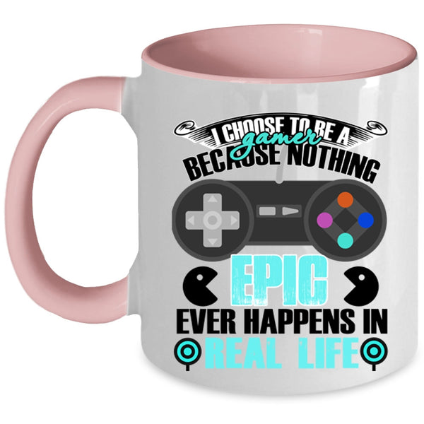 Proud To Be A Gamer Coffee Mug, I Choose To Be A Gamer Accent Mug