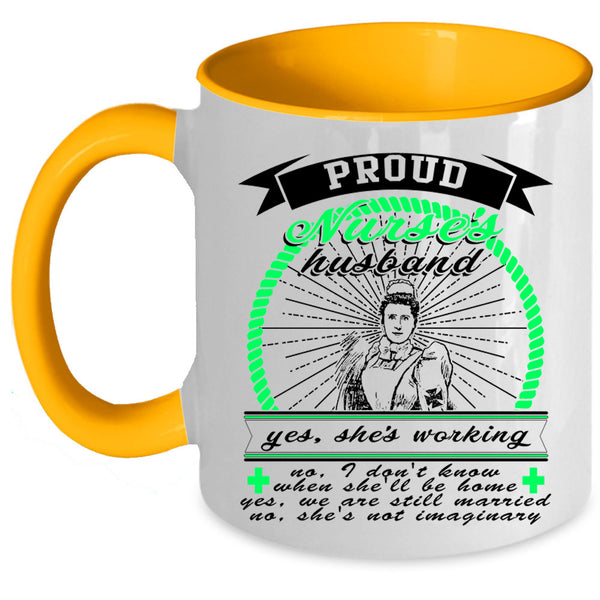 I Love Nurse Coffee Mug, Proud Nurse's Husband Accent Mug