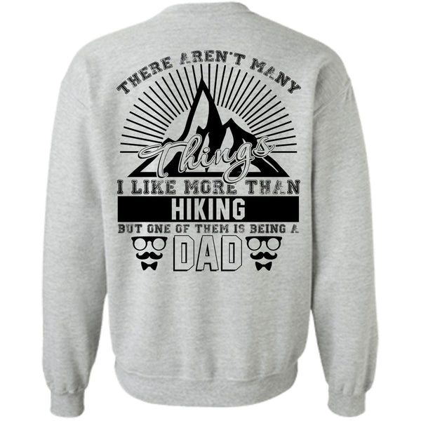 Love Hiking T Shirt, I Like More Than Hiking Sweatshirt