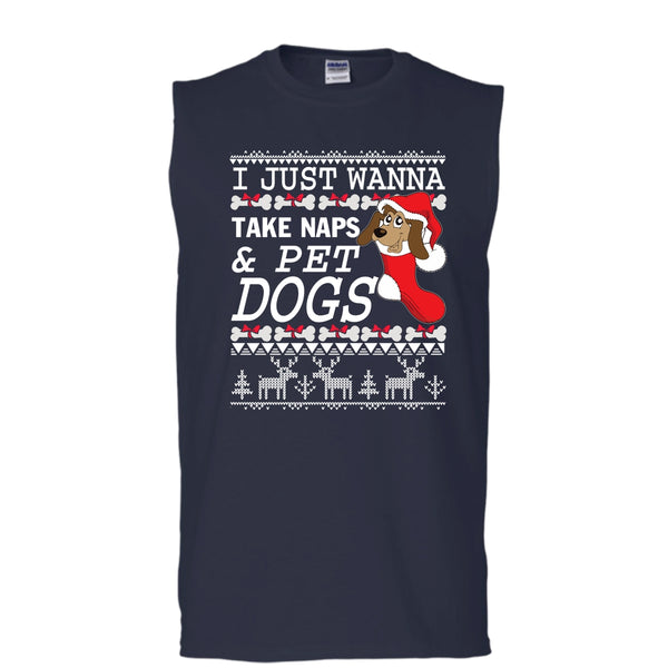 I Just Wanna Take Naps T Shirt, Take Nap & Pet Dogs Tank Top (Men's Cotton Sleeveless)
