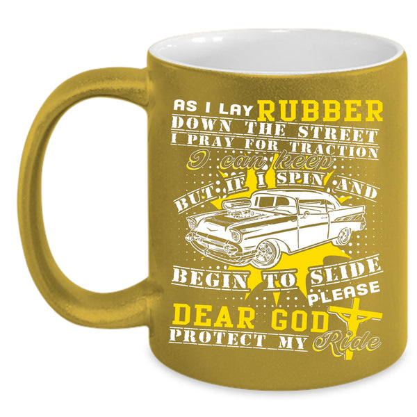 Dear God Protect My Ride Coffee Mug, Awesome Riding Coffee Cup