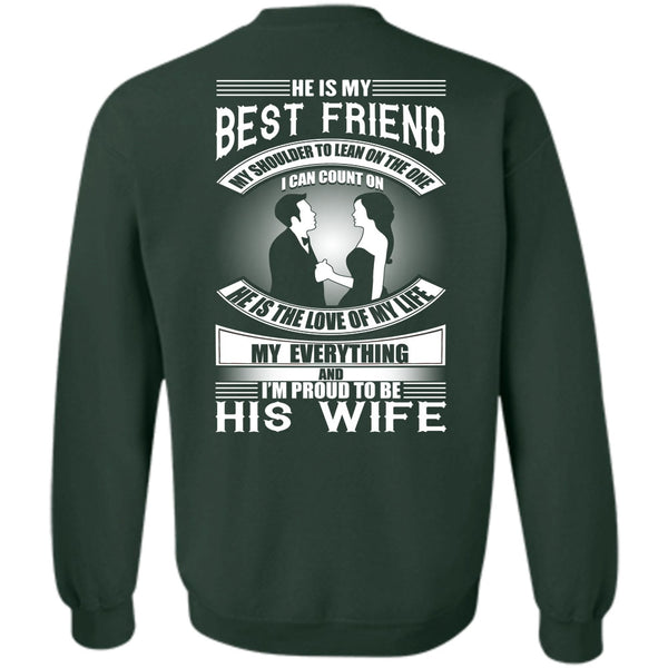 I'm Proud To Be His Wife T Shirt, I Love Wife Sweatshirt