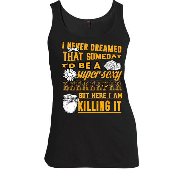 I'd Be A Sexy Beekeeper T Shirt, Coolest Beekeeper Tank Top