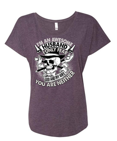 I'm An Awesome Husband T Shirt, God And My Wife T Shirt, Cool Shirt (Ladies' Triblend Dolman Sleeve)