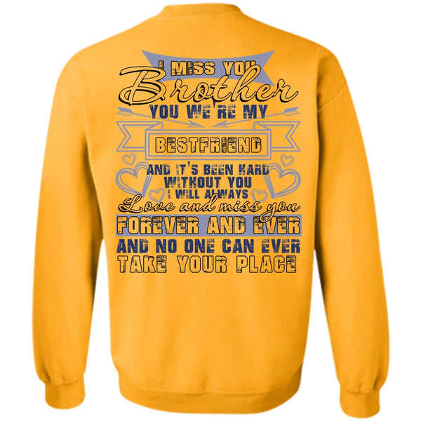 I Love Brother T Shirt, I Miss You Brother Sweatshirt