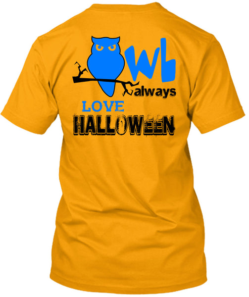 Owl Always Love Halloween T Shirt, Wait For Halloween T Shirt