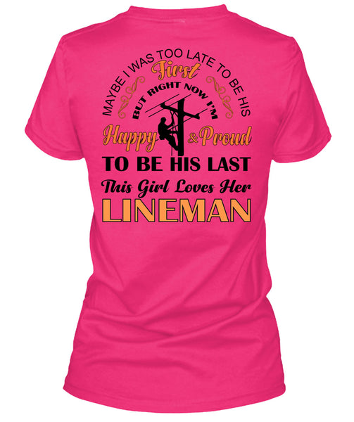 This Girl Loves Her Lineman T Shirt, My Job T Shirt