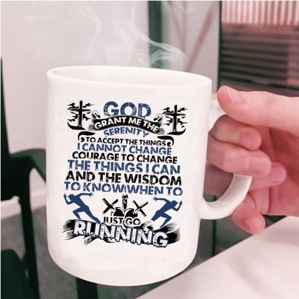 Cool Gift For Runner Coffee Mug, Just Go Running Cup