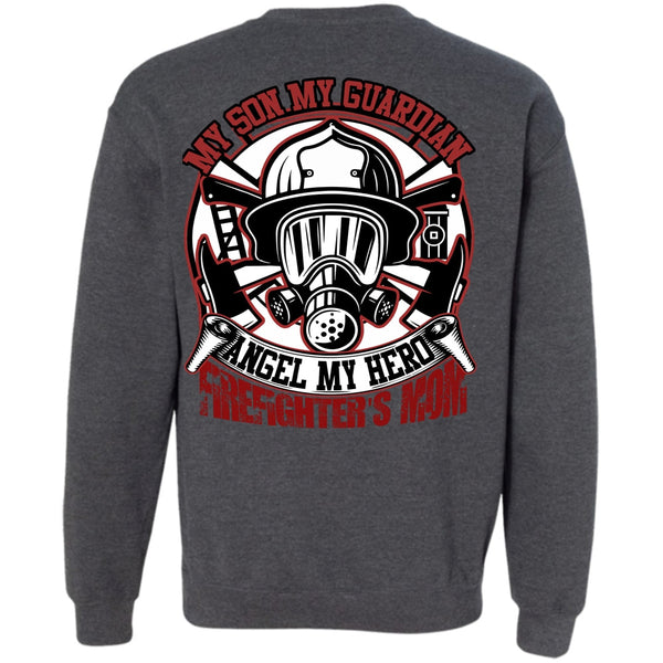 My Son My Guardian Angel T Shirt, I Love Firefighter Sweatshirt