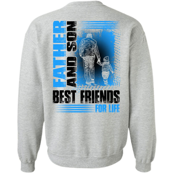 I Love Son T Shirt, Father And Son Best Friends For Life Sweatshirt