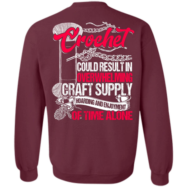Being A Knitter T Shirt, I Love Crochet Sweatshirt