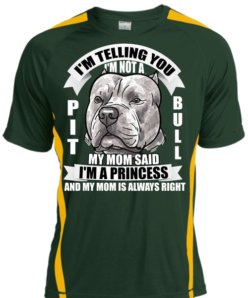 I'm Not A Pit Bull T Shirt, I'm A Princess T Shirt, Cool Shirt