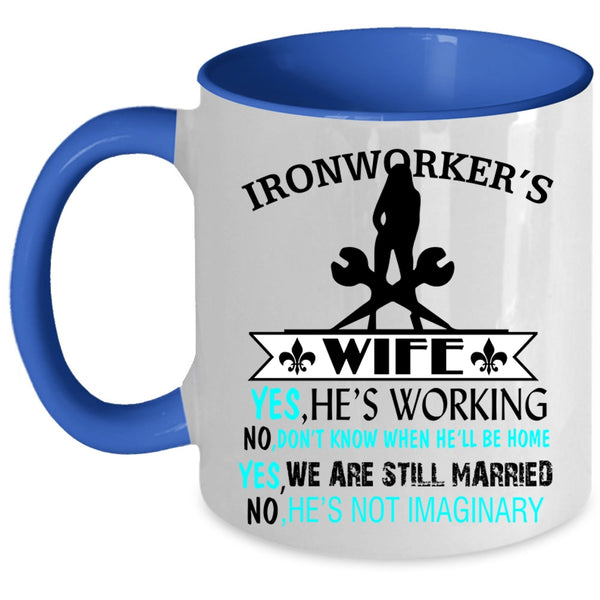 Cute Gift For My Wife Coffee Mug, Ironworker's Wife Accent Mug