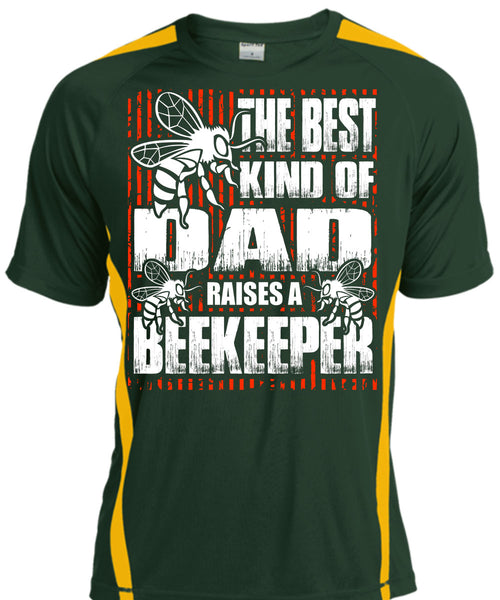 The Best Kind Of Dad T Shirt, Raises A Beekeeper T Shirt, Cool Shirt