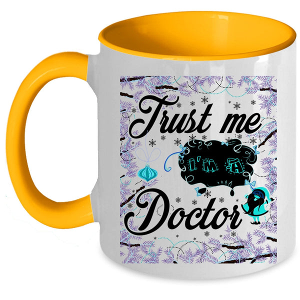 Christmas Gift For Doctor Coffee Mug, I'm A Doctor Accent Mug