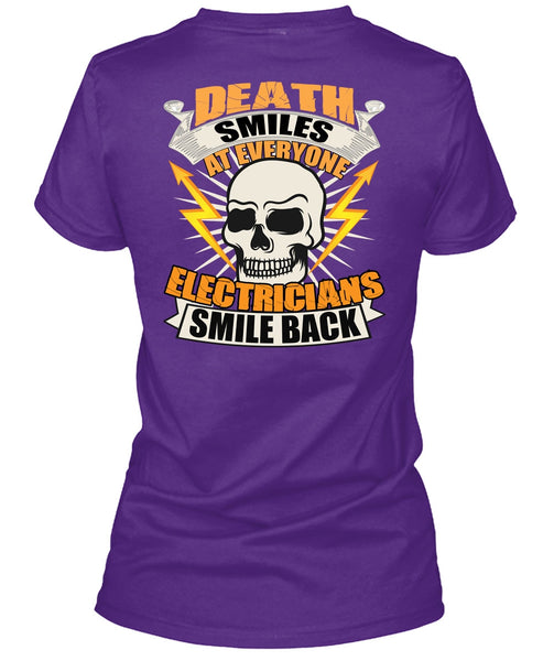 Electricians Smile Back T Shirt, Death Smiles T Shirt