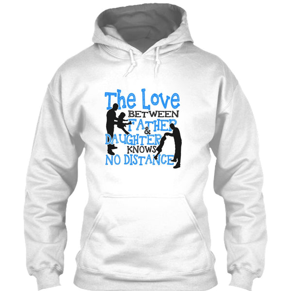 The Love Between Father & Daughter T Shirt, Father And Daughter T Shirt