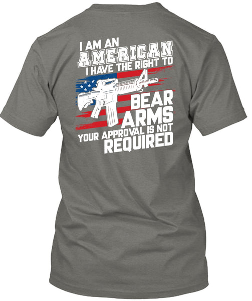 I Am An American T Shirt, Being A Veteran T Shirt