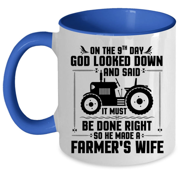 Cool Married Coffee Mug, God Made A Farmer's Wife Accent Mug