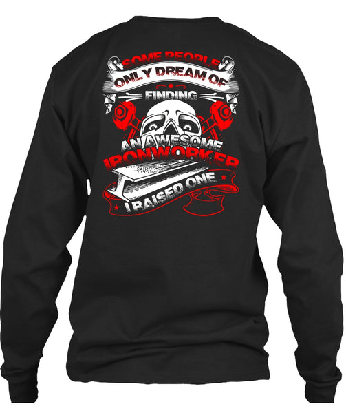 Awesome Ironworker T Shirt, Being An Ironworker T Shirt