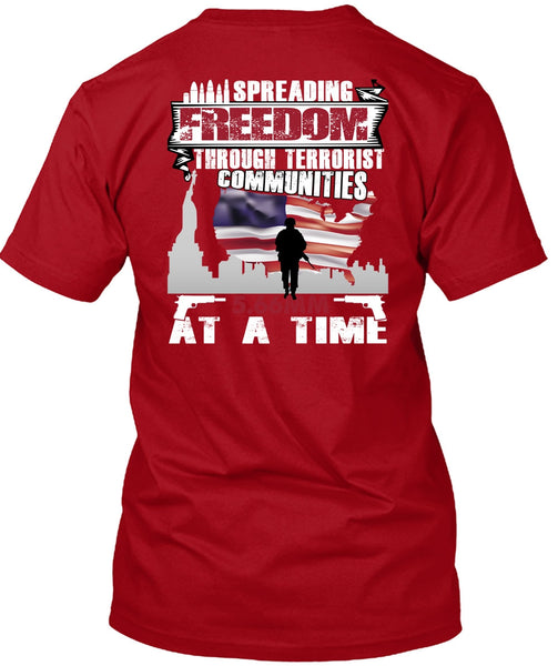 Spreading Freedom T Shirt, Being A Veteran T Shirt