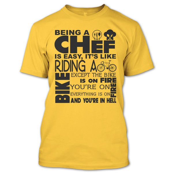 Being A Chef Is Easy T Shirt, I'm A Coolest Chef T Shirt