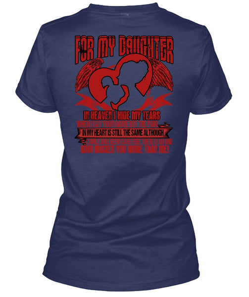 For My Daughter In Heaven T Shirt, Pain In My Heart T Shirt
