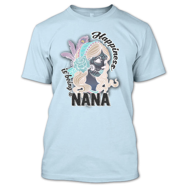 Happiness Is Being A Nana T Shirt, Gift For Nana T Shirt