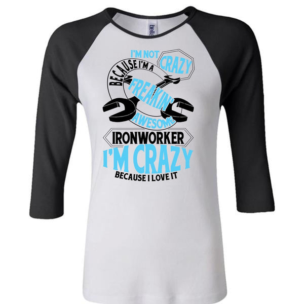 Freaking Awesome Ironworker T Shirt, I Love Ironworker T Shirt, Awesome T-Shirts