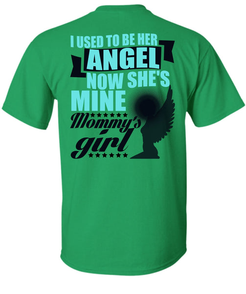 I Used To Be Her Angel T Shirt, I Love Mom T Shirt