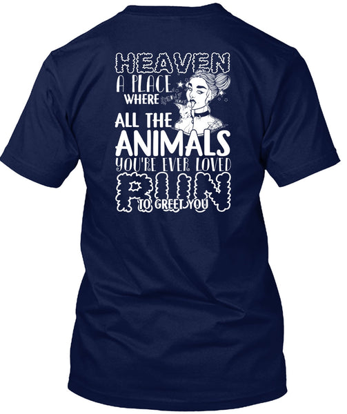 You're Ever Loved Run T Shirt, Heaven A Place T Shirt