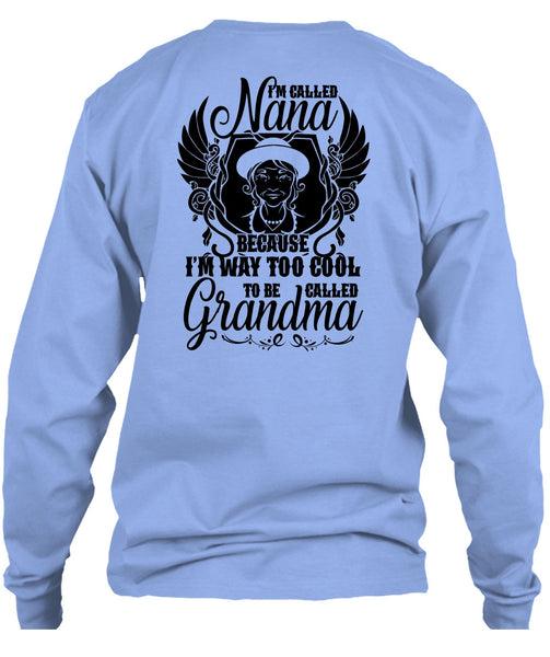 I'm Called Nana T Shirt, I Love Grandma T Shirt