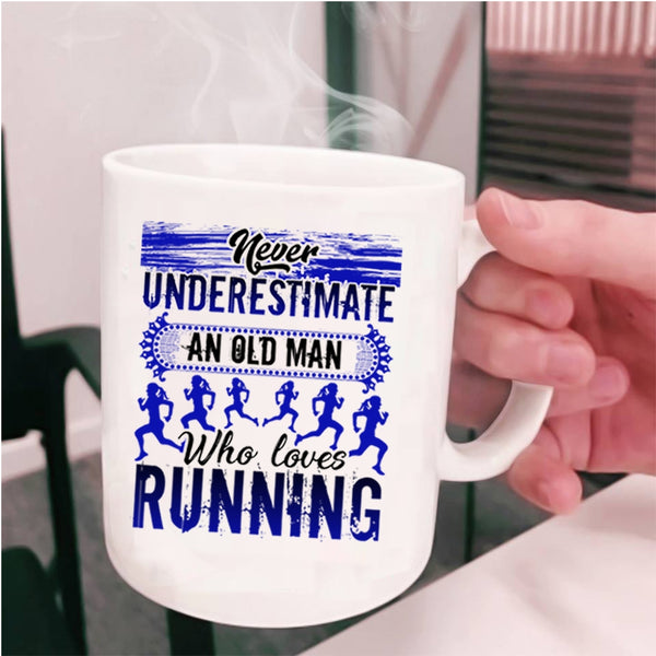 Funny Gift For Grandpas Coffee Mug, An Old Man Loves Running Cup